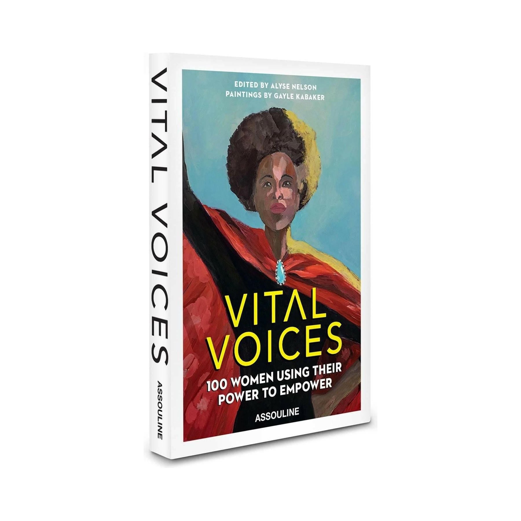 Vital Voices: 100 Women Using Their Power To Empower ASSOULINE JOHN JULIA.