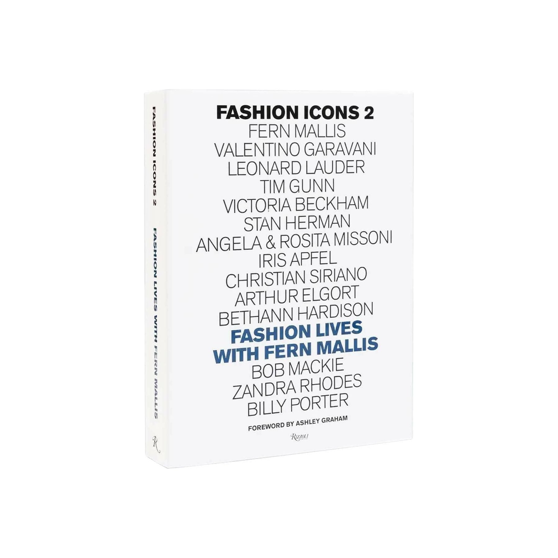 Fashion Icons 2: Fashion Lives With Fern Mallis NEW MAGS JOHN JULIA.